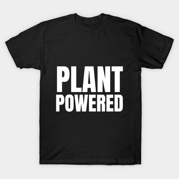Plant Powered T-Shirt by Ignotum